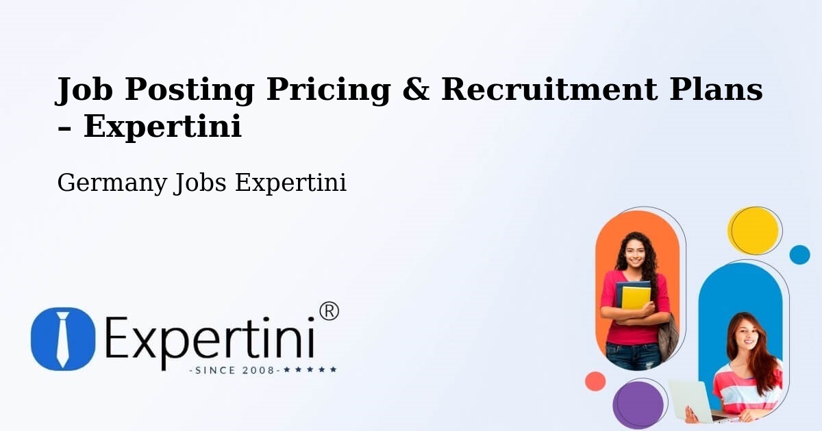 Job Posting Pricing & Recruitment Plans – Lüderitz - Lüderitz, Germany Jobs Expertini
