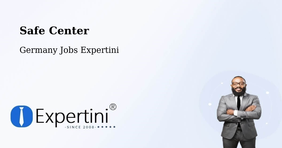 Safety Center – Lüderitz - Germany Jobs Expertini