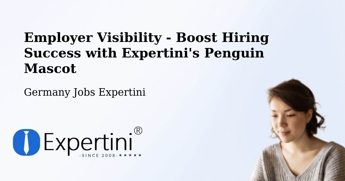 CV and Resume Visibility Optimization – Lüderitz - Germany Jobs Expertini